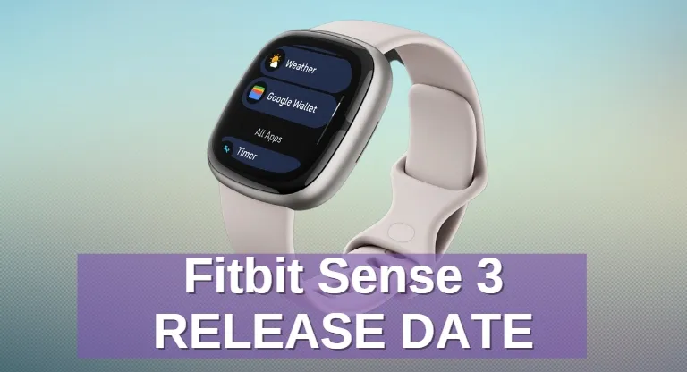 Fitbit Sense 3 Release Date, Rumors and Price